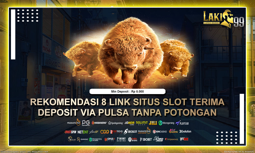Slot Pulsa Tri : Rekomendasi Buat Para Slotmania di Slot Deposit Pulsa Tri Tanpa Potongan Tri Tanpa Potongan
